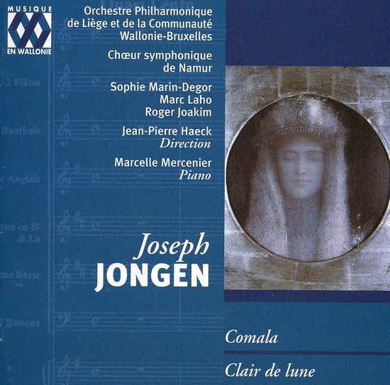 JONGEN - Comala / Clair de lune