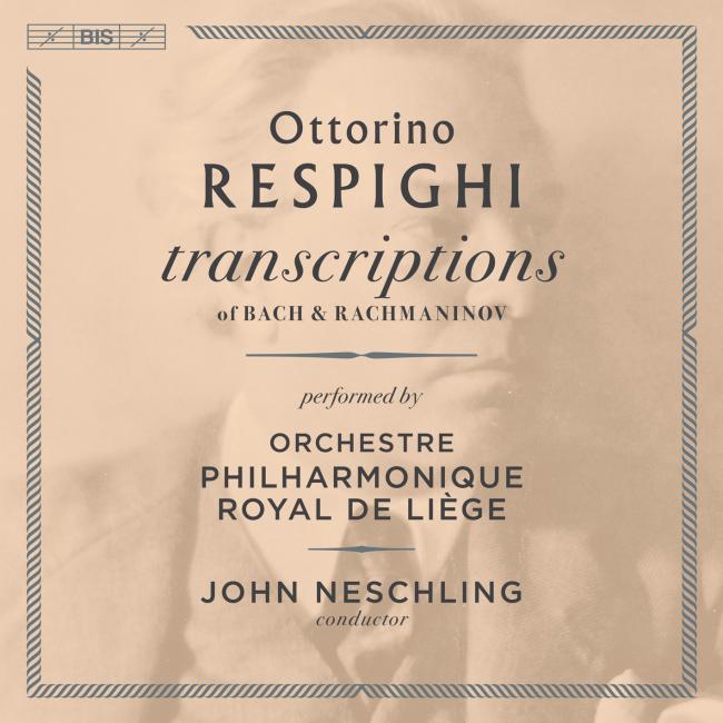 Respighi, transcriptions