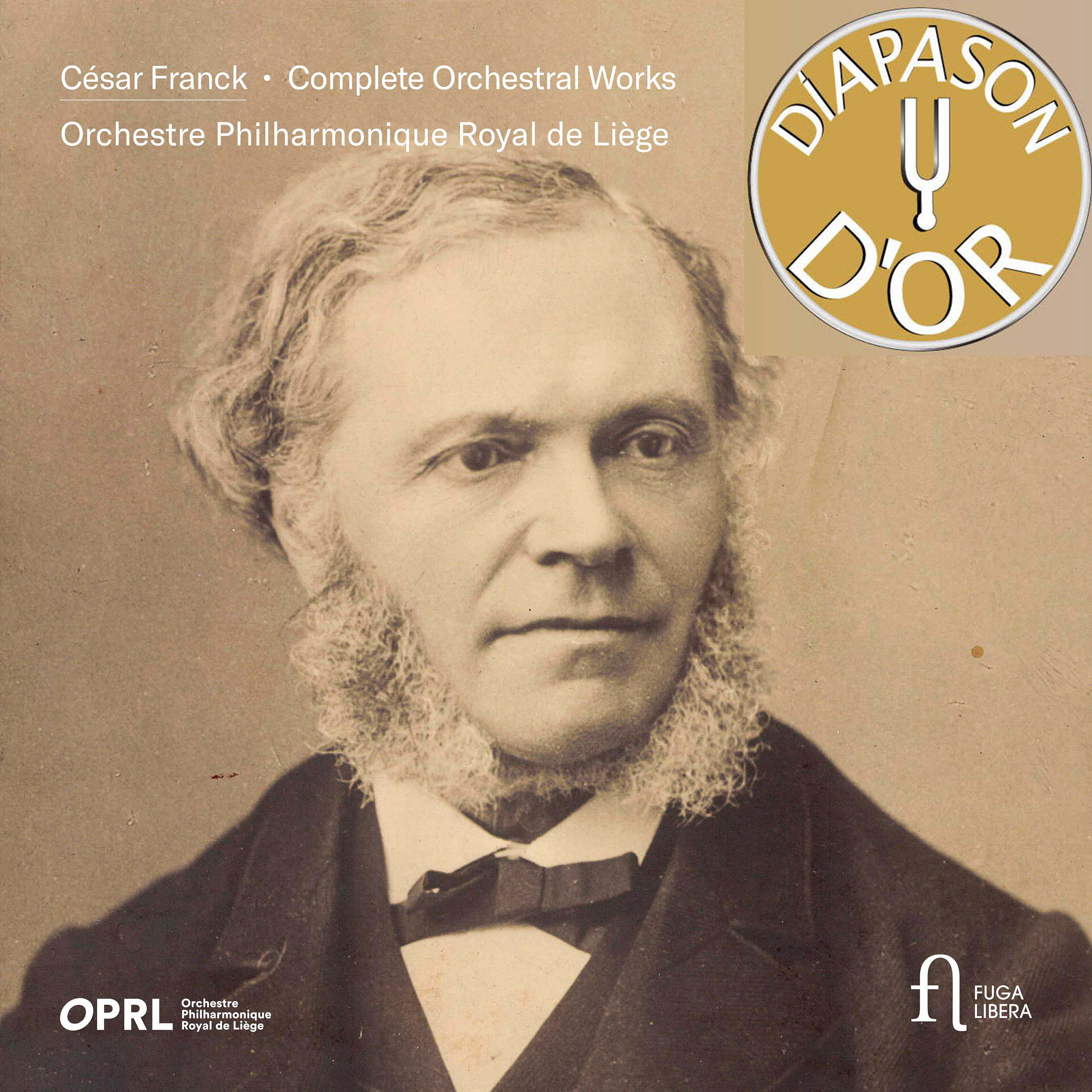 César Franck L'oeuvre symphonique et concertante OPRL