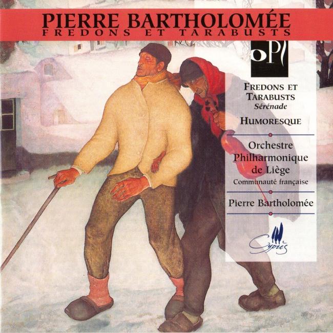 BARTHOLOMÉE - Fredons et Tarabusts