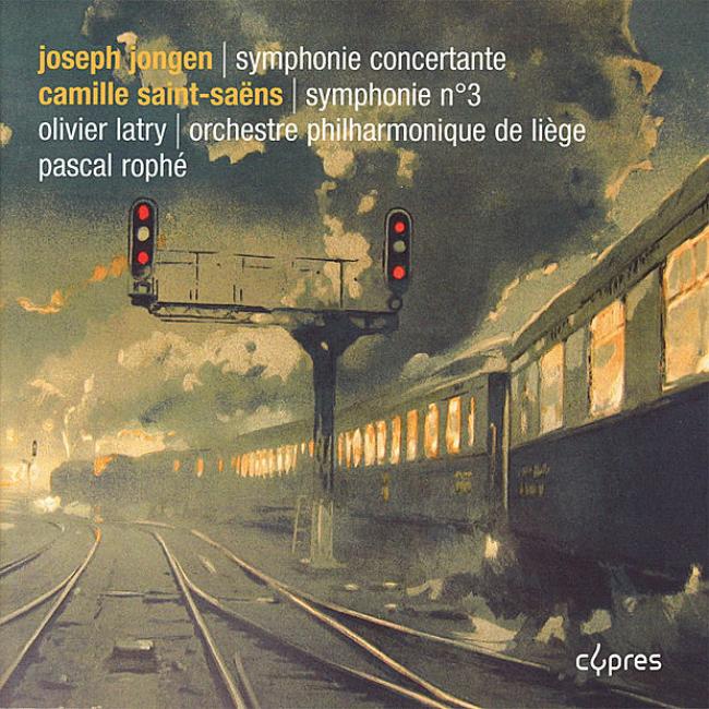 SAINT-SAËNS - JONGEN - Symphonie concertante - orgue - Olivier Latry