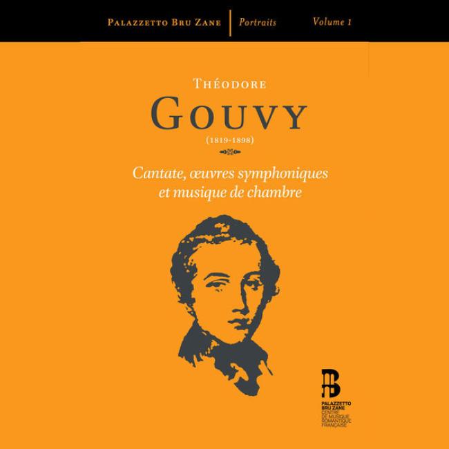 GOUVY - Cantate, œuvres symphonique et musique de chambre
