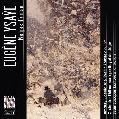 Ysaÿe "Neiges d'antan"