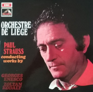 Enesco OPRL Kodaly Strauss